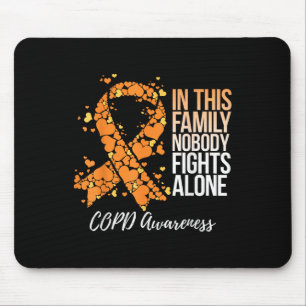In This Family Nobody Fight Alone Copd Awareness Mouse Pad