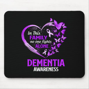 In This Family Nobody Fight Alone Dementia Awarene Mouse Pad