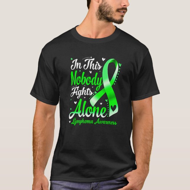 In This Family Nobody Fight Alone Lymphoma Awarene T-Shirt (Front)