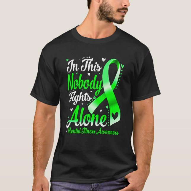 In This Family Nobody Fight Alone Mental Illness A T-Shirt (Front)