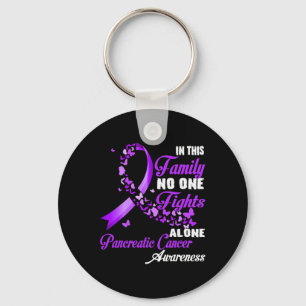 In This Family Nobody Fight Alone - Pancreatic Can Key Ring