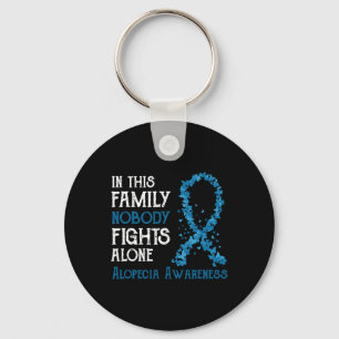 In This Family Nobody Fights Alone Alopecia  Key Ring