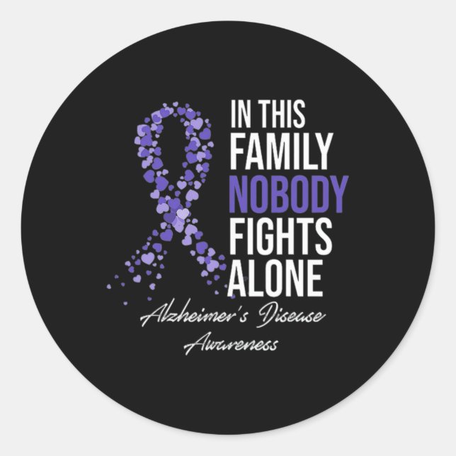 In this family nobody fights alone Alzheimer brain Classic Round Sticker (Front)