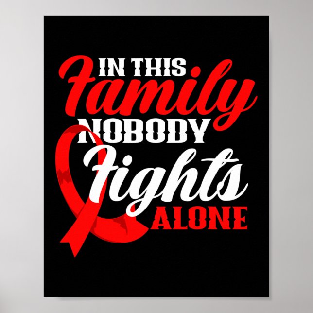 In This Family Nobody Fights Alone Blood Cancer Aw Poster (Front)