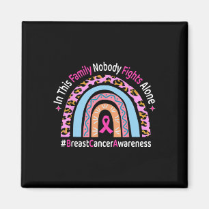 In This Family Nobody Fights Alone Breast Cancer A Magnet