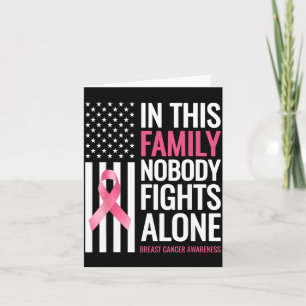 In This Family Nobody Fights Alone Breast Cancer Card