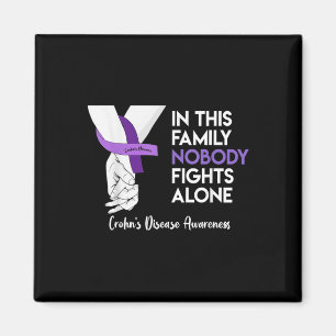 In This Family Nobody Fights Alone Crohns Disease  Magnet