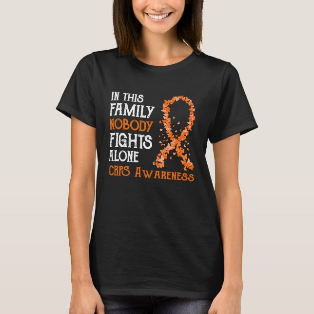 In This Family Nobody Fights Alone CRPS T-Shirt (Front)