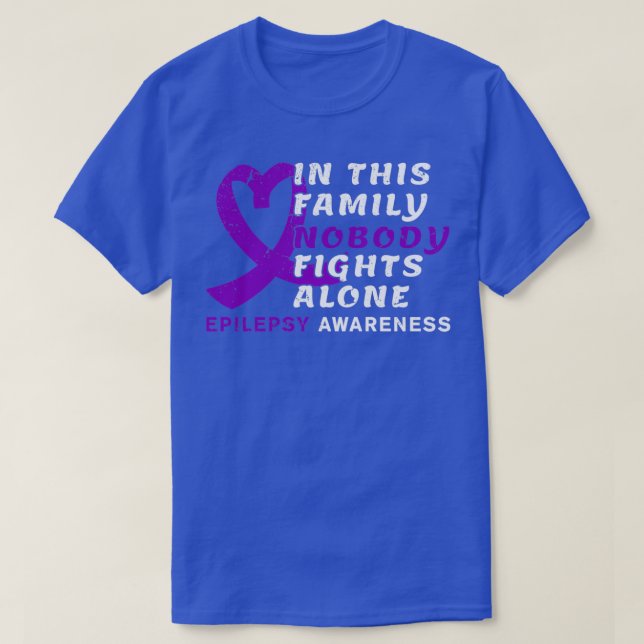 In This Family Nobody Fights Alone Epilepsy Awaren T-Shirt (Design Front)