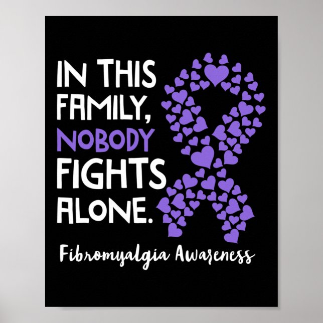 In This Family Nobody Fights Alone - Fibromyalgia  Poster (Front)