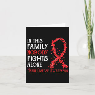 In This Family Nobody Fights Alone Heart Disease Card