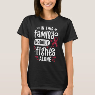 In This Family Nobody Fights Alone Hemangioma Awar T-Shirt