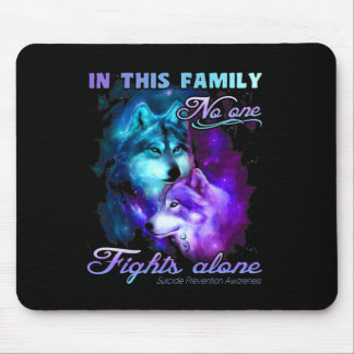 In This Family Nobody Fights Alone Mouse Pad