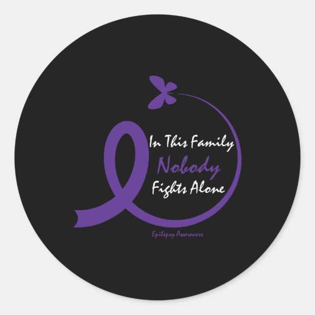 In This Family Nobody Fights Alone Purple Epilepsy Classic Round Sticker (Front)