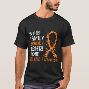 In This Family Nobody Fights Alone Rsd Crps  T-Shirt