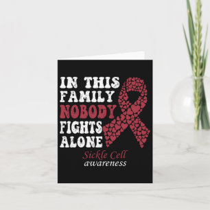 In This Family Nobody Fights Alone Sickle Cell Awa Card