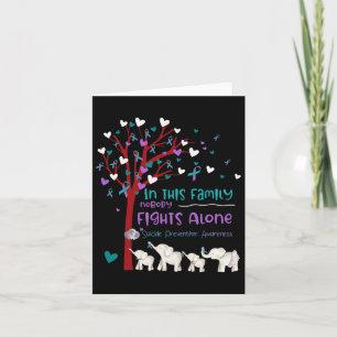 In This Family Nobody Fights Alone Suicide Prevent Card