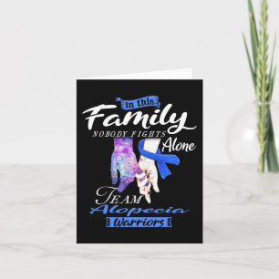 In This Family Nobody Fights Alone Team Alopecia W Card
