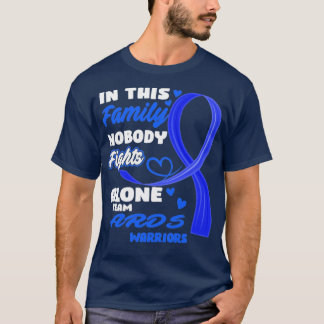 In This Family Nobody Fights Alone Team ARDS Warri T-Shirt