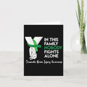 In This Family Nobody Fights Alone Traumatic Brain Card
