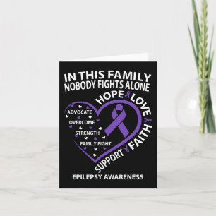 In This Family Nobody Fights Epilepsy Awareness Al Card
