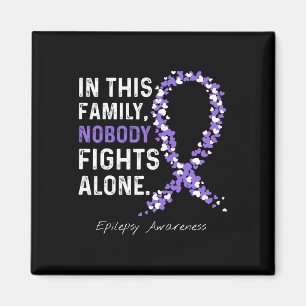 In This Family Nobody Fights Epilepsy Awareness Al Magnet