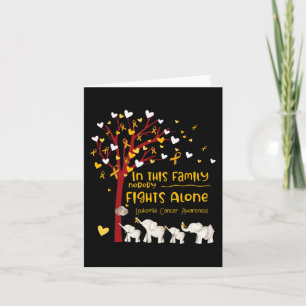 In This Family Nobody Fights Leukaemia Alone Leuke Card