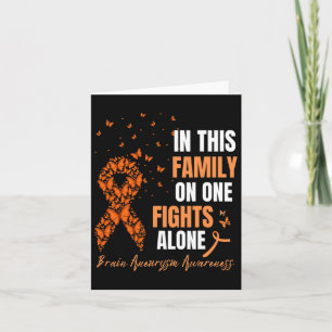In This Family Nobodys Fight Alone Brain Aneurysm Card