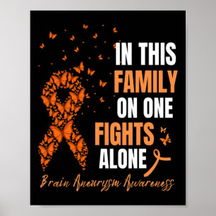 In This Family Nobodys Fight Alone Brain Aneurysm  Poster