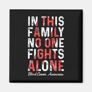 In This Family We Fight Blood Cancer Awareness 3 Magnet