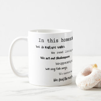 "In this Homeschool" Charlotte Mason mug
