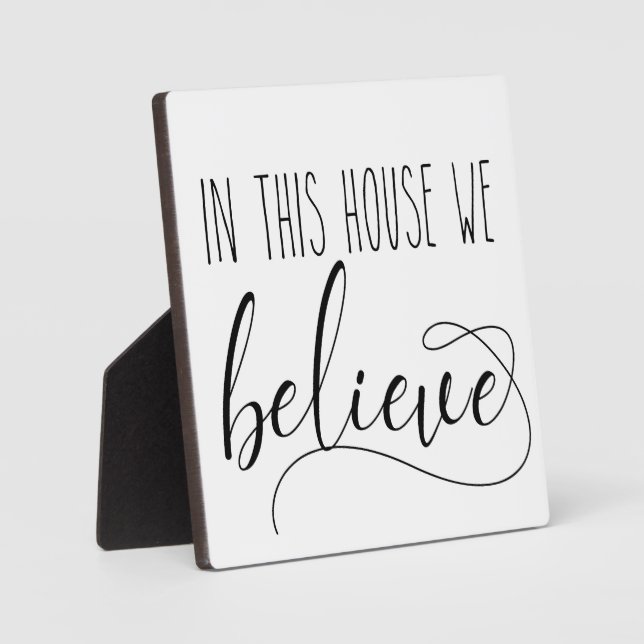 In this house we Believe Christmas Sign  Plaque (Front)