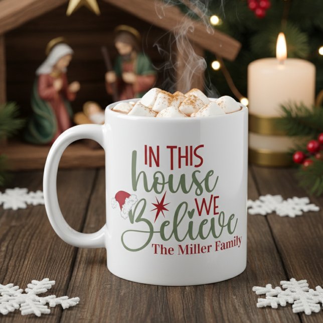 In This House We Believe Custom Santa Christmas Coffee Mug (In This House We Believe Custom Santa Christmas Coffee Mug)