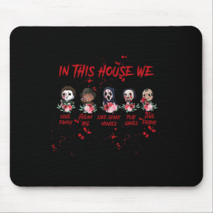 In This House We Love Halloween Family Mouse Pad