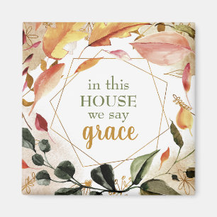 In This House we Say Grace Autumn Watercolor Magnet