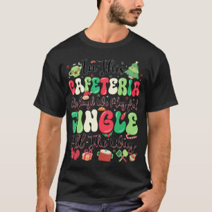In this we laugh we play and all the way T-Shirt