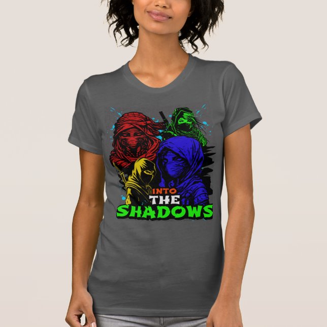 IN TO THE SHADOW T SHIRT (Front)