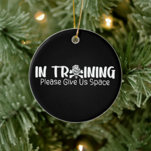 In Training Please Give Us Space For Dog Trainers Ceramic Ornament
