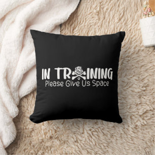In Training Please Give Us Space For Dog Trainers Cushion