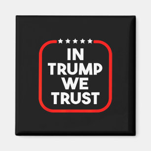 In Trump We Trust Pro-trump 2024 Conservative Patr Magnet