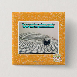 In ur Space Time Continuum 15 Cm Square Badge