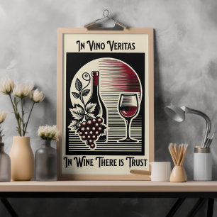 In Vino Veritas Art Deco Red and Black Wine Saying Poster