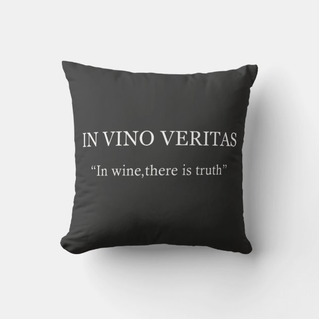 In vino veritas cushion (Front)