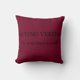 In vino veritas cushion