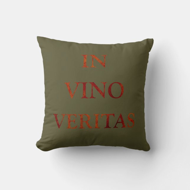 In vino veritas cushion (Front)