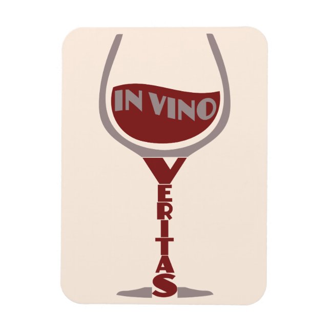 In Vino Veritas custom magnet (Vertical)
