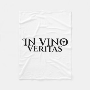 In Vino Veritas _ Latin _ Ancient Rome _ Wine Love Fleece Blanket