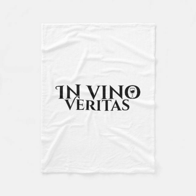 In Vino Veritas _ Latin _ Ancient Rome _ Wine Love Fleece Blanket (Front)