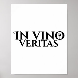 In Vino Veritas _ Latin _ Ancient Rome _ Wine Love Poster