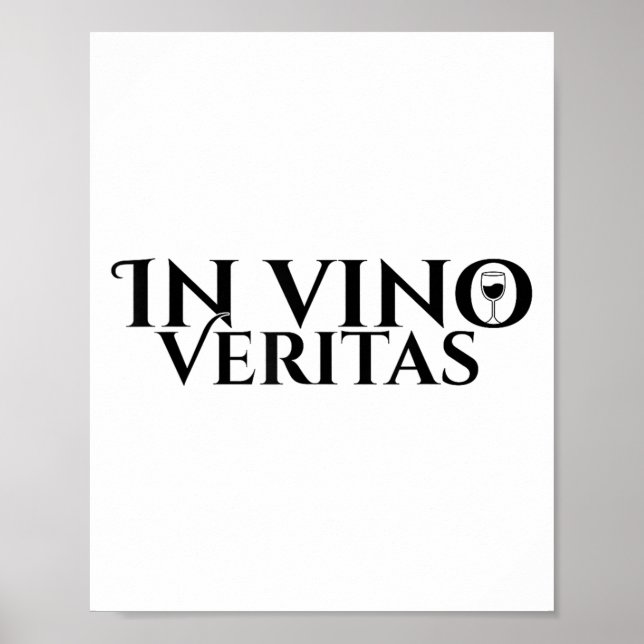 In Vino Veritas _ Latin _ Ancient Rome _ Wine Love Poster (Front)